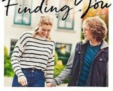 Download Finding You (2021) Dual Audio (Hindi-English) 480p [400MB] || 720p [1GB] || 1080p [2.51GB]|| Moviesverse
