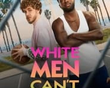 Download White Men Can’t Jump (2023) {English With Subtitles} WEB-DL 480p [300MB] || 720p [820MB] || 1080p [1.9GB]|| Moviesverse