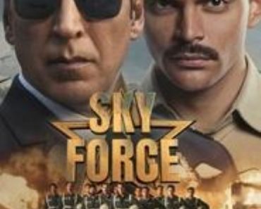Download Sky Force (2025) Hindi Movie HDTS || 480p [400MB] || 720p [1GB] || 1080p [2.2GB] || Moviesmod